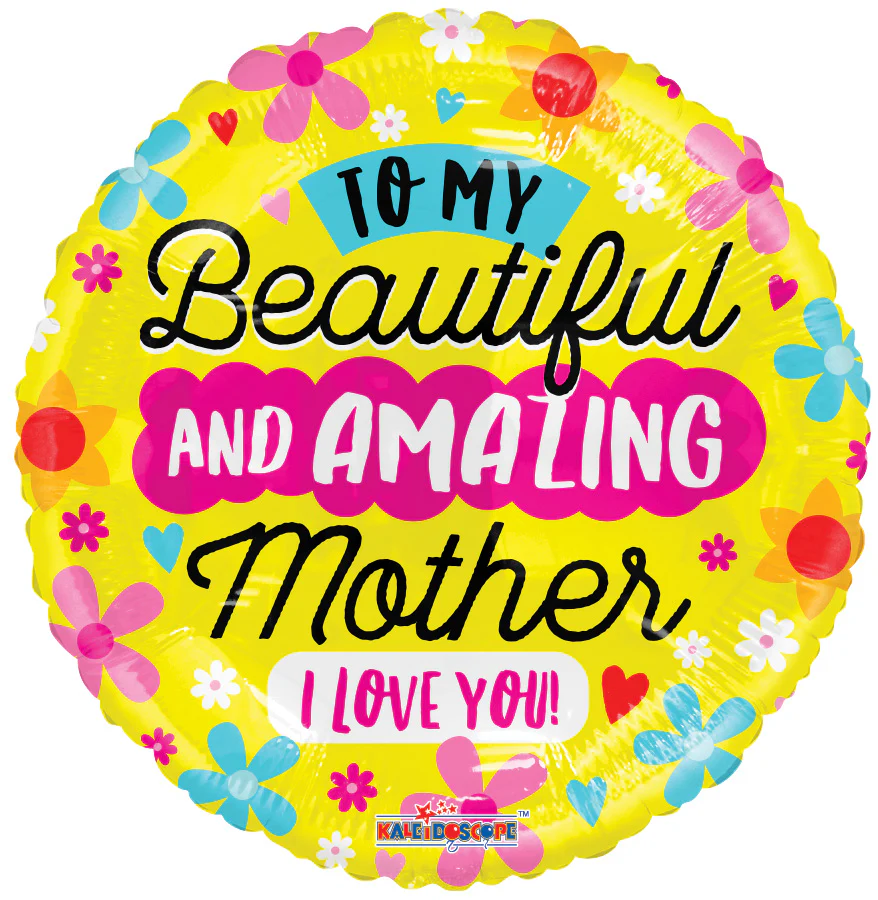 18" Amazing Mother I Love You Foil Balloon