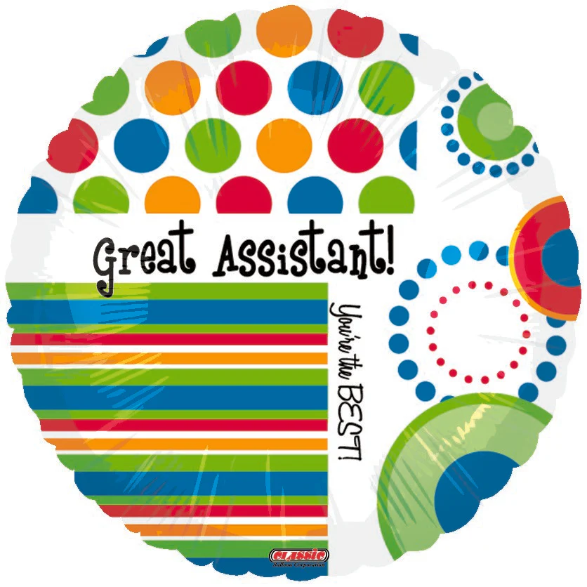 9" Airfill Only (Sticks Sold Separately) Great Assistant You're the Best Balloon