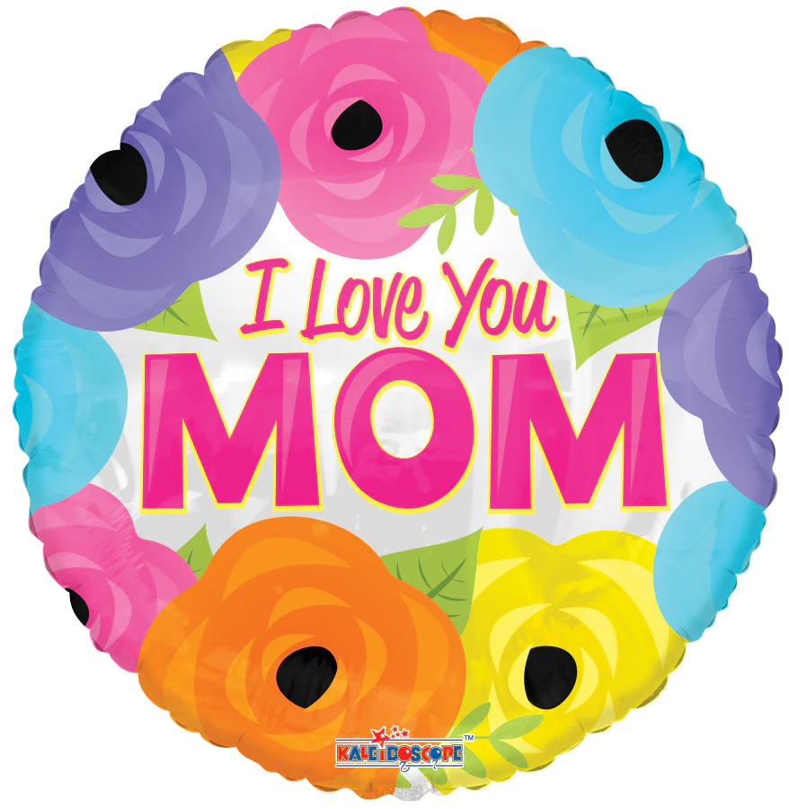 9" Airfill Only (Sticks Sold Separately) I Love You Mom Bright Flowers Balloon